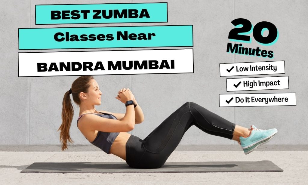 Best Zumba Classes Near Bandra Mumbai